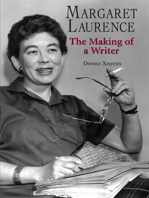 Title details for Margaret Laurence by Donez Xiques - Available
